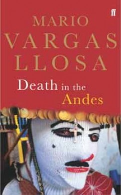 Mario Vargas Llosa - Death in the Andes