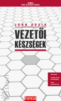 John Adair - Vezeti kszsgek