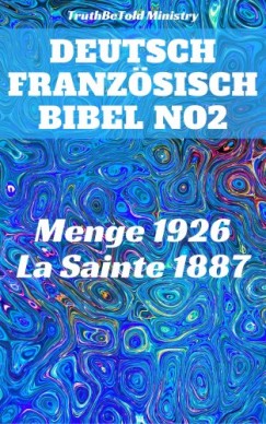 Joern Andr Hermann Menge Jean Frederic Ostervald - Deutsch Franzsisch Bibel No2