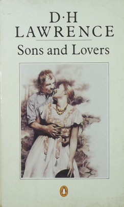 David Herbert Lawrence - Sons and Lovers