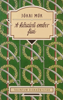 Jkai Mr - A kszv ember fiai