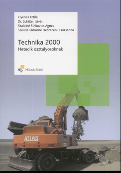 Gyenes Attila - Schiller Istvn - Szalain Sinkovics gnes - Technika 2000 - Hetedik osztlyosoknak