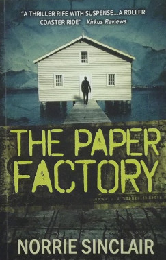 Norrie Sinclair - The Paper Factory
