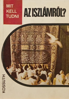 Rostovnyi Zsolt - Mit kell tudni az iszlmrl?