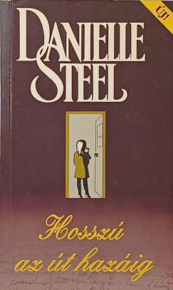 Danielle Steel - Hossz az t hazig