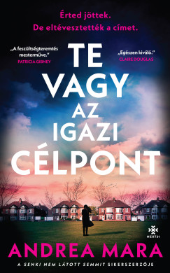 Andrea Mara - Te vagy az igazi célpont