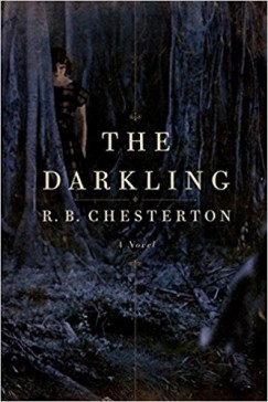 R. B. Chesterton - The Darkling