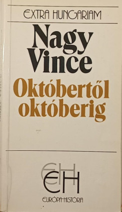 Nagy Vince - Oktbertl oktberig