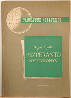 Baghy Gyula - Eszperant nyelvknyv