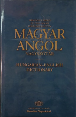 Futász Dezső - Kövecses Zoltán - Országh László - Magyar-angol nagyszótár