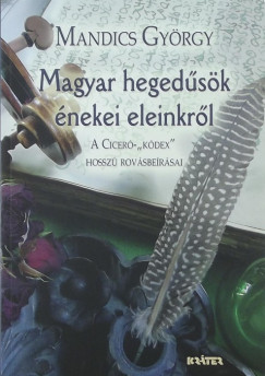 Mandics Gyrgy - Magyar hegedsk nekei eleinkrl (dediklt)