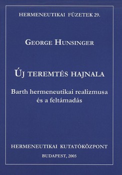 George Hunsinger - Tth Sra - j teremts hajnala