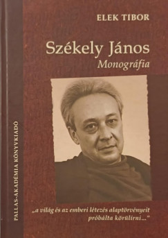 Elek Tibor - Sz�kely J�nos - Monogr�fia