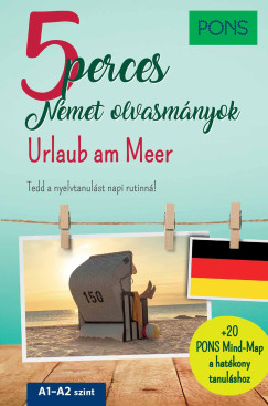 Dominic Butler - Ulrike Wolk - PONS 5 perces n�met olvasm�nyok - Urlaub am Meer