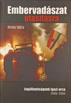 Kormos Valria - Embervadszat utastsra