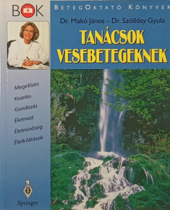 Mak Jnos - Dr. Szllsy Gyula - Tancsok vesebetegeknek