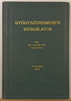 Dr. Liptk Pl - Gygyszerismereti alapok - dediklt