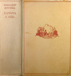 Margaret Mitchell - Elf�jta a sz�l