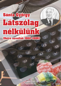 Snta Gyrgy - Ltszlag nlklnk