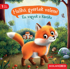 Sabine Praml - Halih, gyertek velem! - n vagyok a kisrka