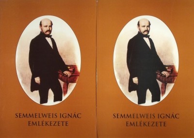 - Semmelweis Ignác emlékezete I-II.