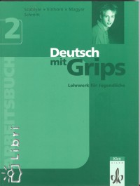 Deutsch mit Grips 2.