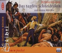 Grimm Testv�rek - Das tapfere Schneiderlein und andere M�rchen
