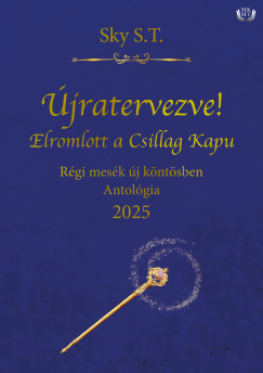 Sky S.T. - jratervezve! Elromlott a Csillag Kapu