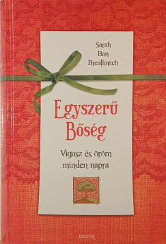 Ban Sarah Breathnach - Egyszerű Bőség