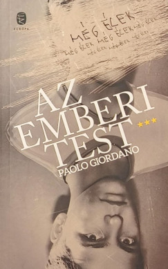 Paolo Giordano - Az emberi test