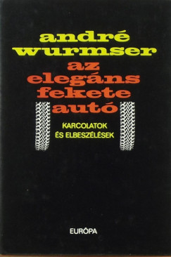 Andr Wurmser - Az elegns fekete aut