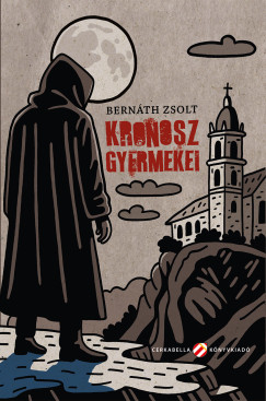 Bernth Zsolt - Kronosz gyermekei