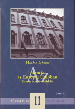 Halsz Gbor - Az oktats az Eurpai Uniban - Tanuls s egyttmkds