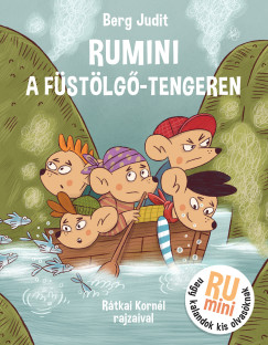 Berg Judit - Rumini a F�st�lg� tengeren