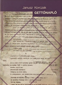 Janusz Korczak - Gett�napl�