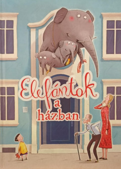 Schneider Stephanie - Elef�ntok a h�zban