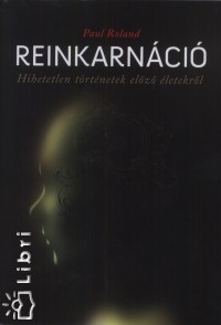 Paul Roland - Reinkarnci