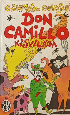 Giovannino Guareschi - Don Camillo kisvilga