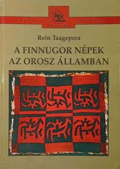 Rein Taagepera - A finnugor npek az orosz llamban