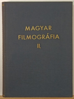 Magyar Filmogrfia II.