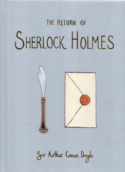 Sir Arthur Conan Doyle - The Return of Sherlock Holmes