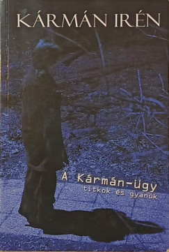 Kármán Irén - A Kármán-ügy