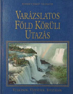 Var�zslatos F�ld k�r�li utaz�s