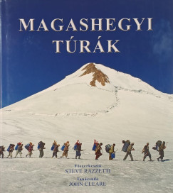 Steve Razzetti   (Szerk.) - Magashegyi trk