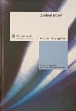 Zsolnai Jzsef - A tudomny egsze