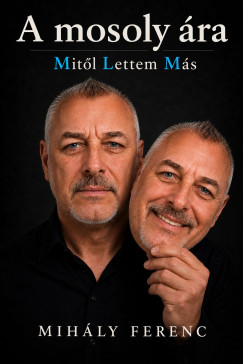 Mih�ly Ferenc - A mosoly �ra