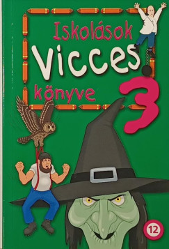 K�g�   (V�l.) - Iskol�sok vicces k�nyve 3.