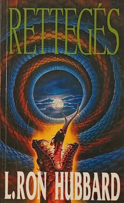 L. Ron Hubbard - Retteg�s