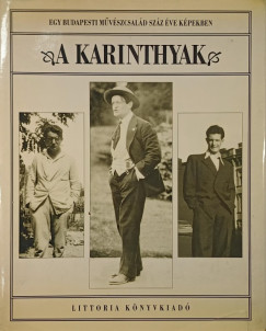 Hubay Mikls - Jovnovics Mikls   (Vl.) - Karinthy Ferencn   (Vl.) - A Karinthyak