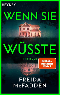 Freida McFadden - Wenn sie wüsste